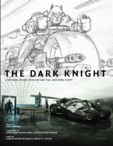 The Dark Knight: Featuring Production Art and Full Shooting Script - ISBN: 9780789324566