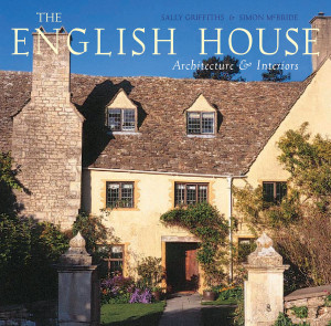 The English House: English Country Houses & Interiors - ISBN: 9780847826476