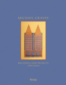 Michael Graves: Buildings and Projects 1995-2003 - ISBN: 9780847826520