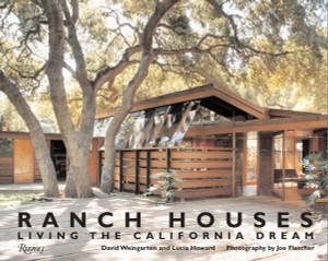Ranch Houses: Living the California Dream - ISBN: 9780847831821