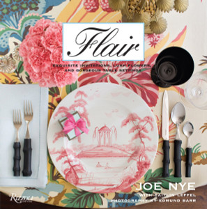Flair: Exquisite Invitations, Lush Flowers, and Gorgeous Table Settings - ISBN: 9780847833177