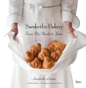 Sarabeth's Bakery: From My Hands to Yours - ISBN: 9780847834082