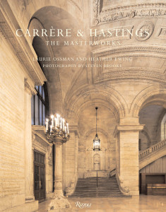 Carrere & Hastings: The Masterworks - ISBN: 9780847835645