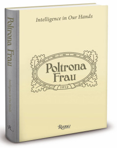 Poltrona Frau: Intelligence in Our Hands - ISBN: 9780847839124