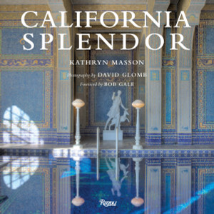 California Splendor:  - ISBN: 9780847839650