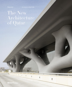 The New Architecture of Qatar:  - ISBN: 9780847841110