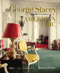 George Stacey and the Creation of American Chic:  - ISBN: 9780847842452