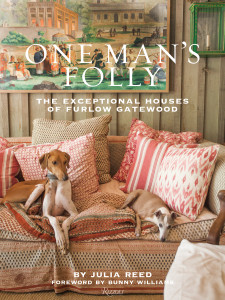 One Man's Folly: The Exceptional Houses of Furlow Gatewood - ISBN: 9780847842520