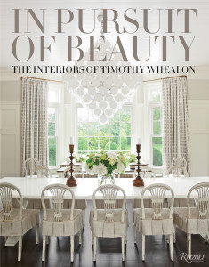 In Pursuit of Beauty: The Interiors of Timothy Whealon - ISBN: 9780847846009