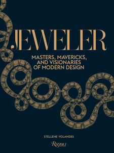 Jeweler: Masters, Mavericks, and Visionaries of Modern Design - ISBN: 9780847848614