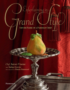 Entertaining in Grand Style: Savoir Faire of a Parisian Chef - ISBN: 9782080201362