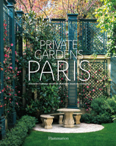 Private Gardens of Paris:  - ISBN: 9782080202048
