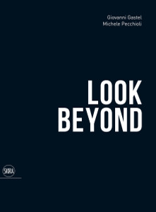 Look Beyond:  - ISBN: 9788857218458