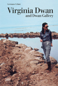 Virginia Dwan: Dwan Gallery - ISBN: 9788857222493