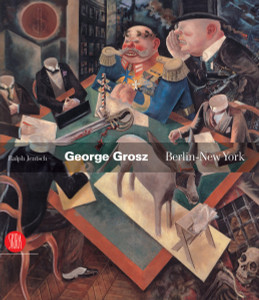 George Grosz: Berlin-New York - ISBN: 9788861302945