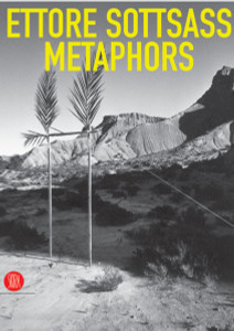 Ettore Sottsass Metaphors:  - ISBN: 9788884913258