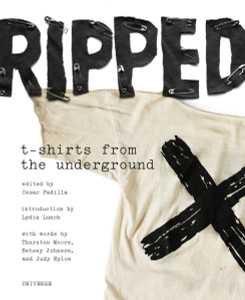 Ripped: T-Shirts from the Underground:  - ISBN: 9780789320339