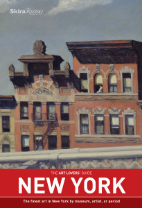 The Art Lovers' Guide: New York: The finest art in New York by museum, artist, or period - ISBN: 9780789325952