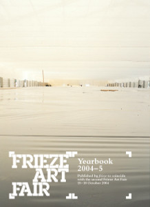Frieze Art Fair:  - ISBN: 9780847826506
