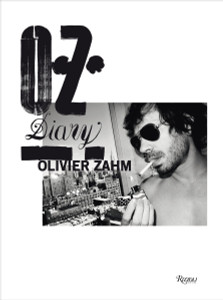O.Z.: Olivier Zahm: Diary - ISBN: 9780847841387