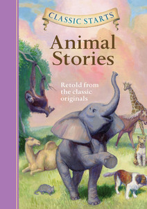 Classic Starts: Animal Stories:  - ISBN: 9781402766466