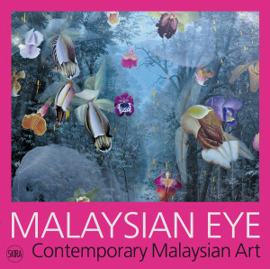 Malaysian Eye: Contemporary Malaysian Art - ISBN: 9788857222509