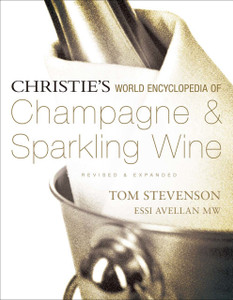 Christie's World Encyclopedia of Champagne & Sparkling Wine:  - ISBN: 9781402772245