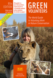 Green Volunteers, 8th Edition: The World Guide to Voluntary Work in Nature Conservation - ISBN: 9788889060193