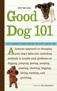 Good Dog 101: Easy Lessons to Train Your Dog the Happy, Healthy Way - ISBN: 9781570615177