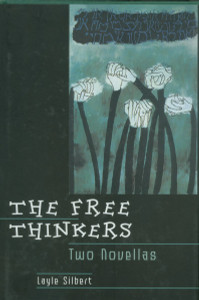 The Free Thinkers: Two Novellas - ISBN: 9781583220252