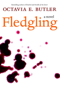 Fledgling: A Novel - ISBN: 9781583226902