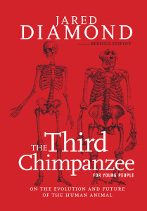 The Third Chimpanzee for Young People: On the Evolution and Future of the Human Animal - ISBN: 9781609805227