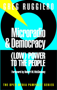 Microradio & Democracy:  - ISBN: 9781583220009