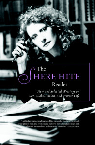 The Shere Hite Reader: New and Selected Writings on Sex, Globalism, and Private Life - ISBN: 9781583225684