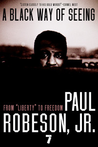 A Black Way of Seeing: From Liberty to Freedom - ISBN: 9781583227671