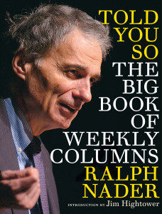 Told You So: The Big Book of Weekly Columns - ISBN: 9781609804749