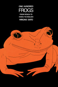 One Hundred Frogs: From Renga to Haiku to English - ISBN: 9780834801769