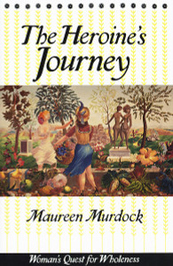 Heroine's Journey:  - ISBN: 9780877734857