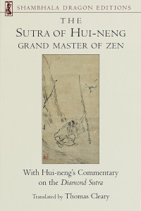 The Sutra of Hui-Neng: Grand Master of Zen:  - ISBN: 9781570623486