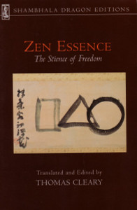 Zen Essence:  - ISBN: 9781570625886