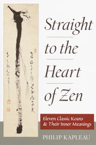 Straight to the Heart of Zen: Eleven Classic Koans and Their Innner Meanings - ISBN: 9781570625930