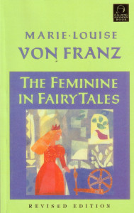 Feminine in Fairy Tales:  - ISBN: 9781570626098