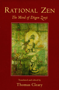 Rational Zen: The Mind of Dogen Zenji - ISBN: 9781570626340