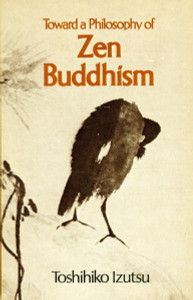 Toward a Philosophy of Zen Buddhism:  - ISBN: 9781570626982