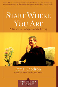 Start Where You Are: A Guide to Compassionate Living - ISBN: 9781570628399