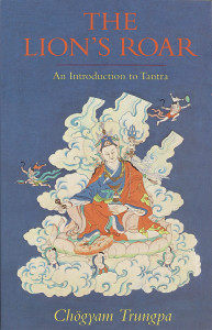 The Lion's Roar: An Introduction to Tantra - ISBN: 9781570628955