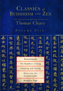 Classics of Buddhism and Zen, Volume 5: The Collected Translations of Thomas Cleary - ISBN: 9781590302224