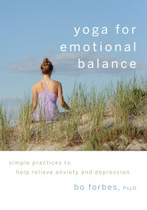 Yoga for Emotional Balance: Simple Practices to Help Relieve Anxiety and Depression - ISBN: 9781590307601