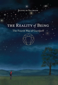 The Reality of Being: The Fourth Way of Gurdjieff - ISBN: 9781590309285
