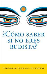 ¿Como saber si no eres budista? (What Makes You Not a Buddhist):  - ISBN: 9781611800258